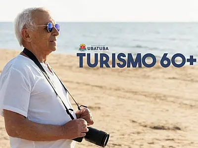 Ubatuba acaba de ser oficialmente selecionada para o novo programa Turismo 60+.