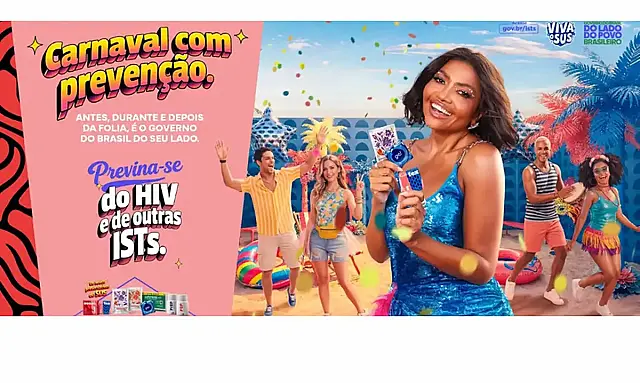Campanha do Ministério da Saúde para carnaval 2026 reforça uso de camisinha na prevenção de ISTs como  HIV e sífilis.